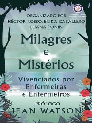 cover image of Milagres e Mistérios Vivenciados por Enfermeiras e Enfermeiros